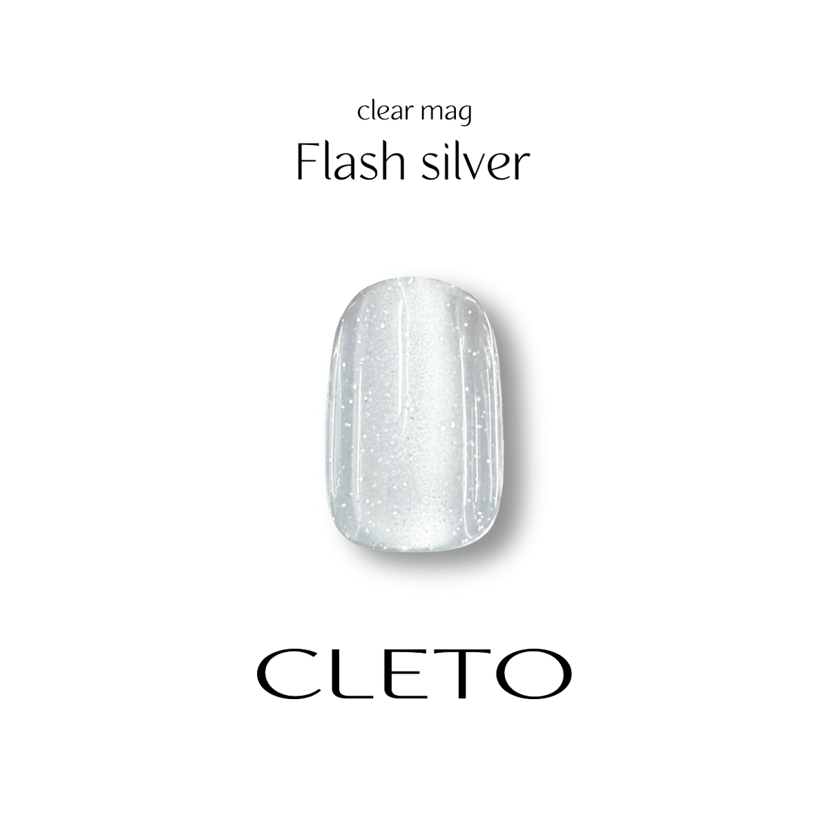 Cleto Clear Mag - Flash Silver