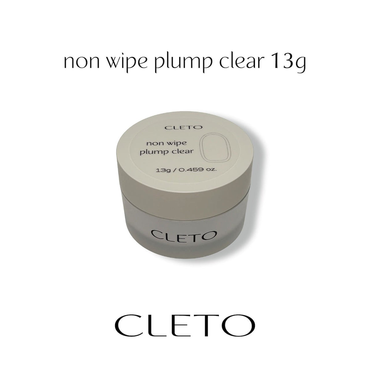 Cleto Non Wipe Plump Clear (13g)