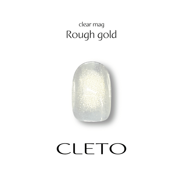 Cleto Clear Mag  -  Rough Gold