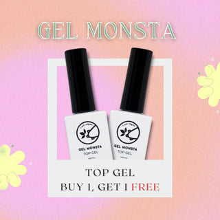 Gel Monsta Top Gel Buy1, Get1 Free