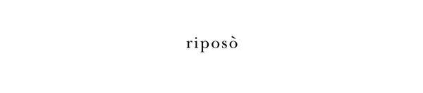 Riposo