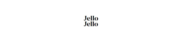 Jello Jello