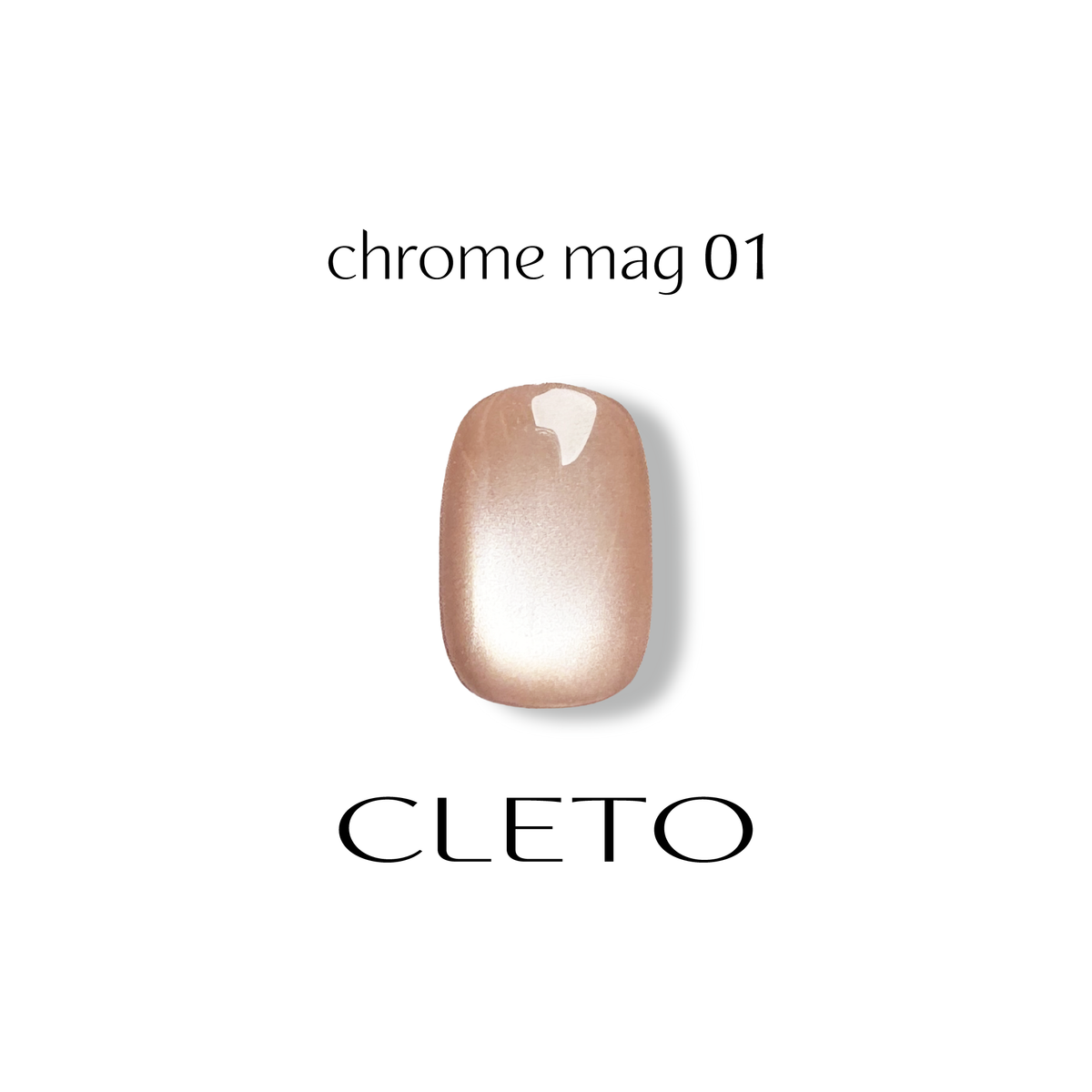 Cleto Chrome Magnetic Gel MAG-01
