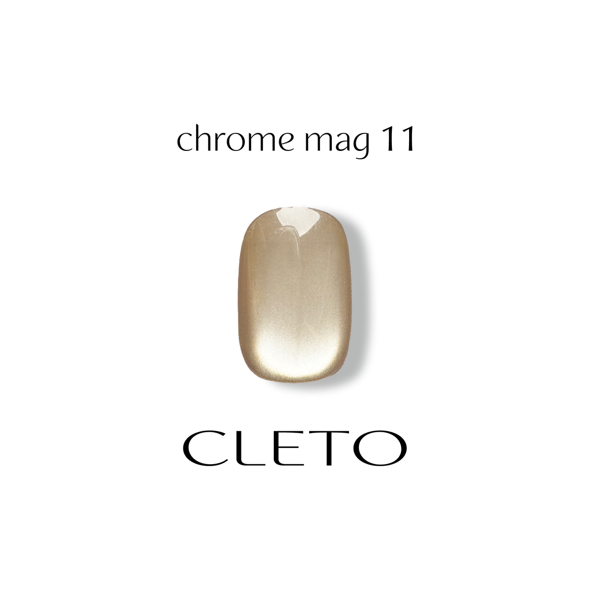 Cleto Chrome Magnetic Gel MAG-11