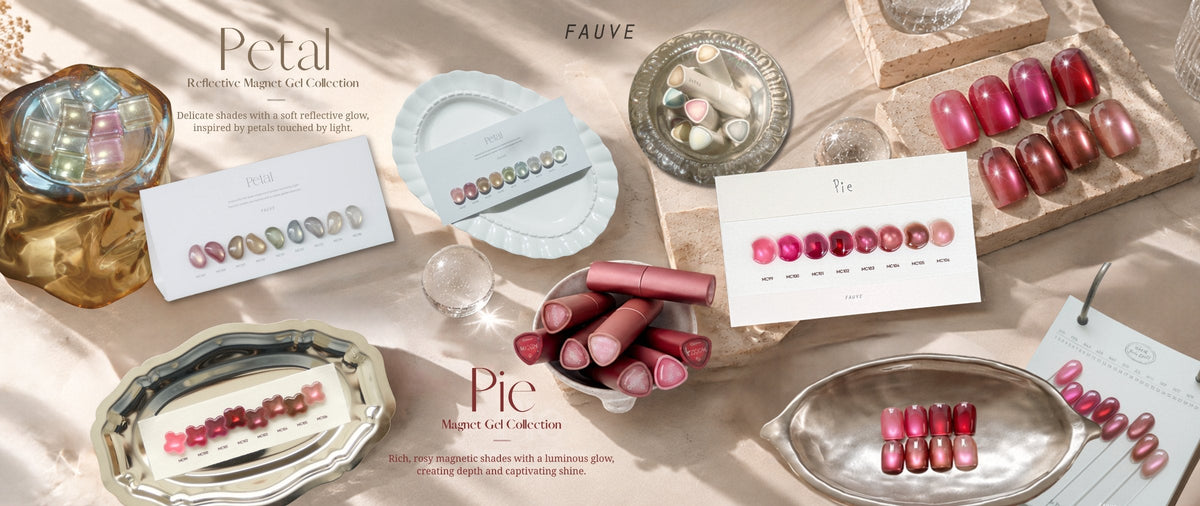 Fauve Petal and Pie magnet gel collections