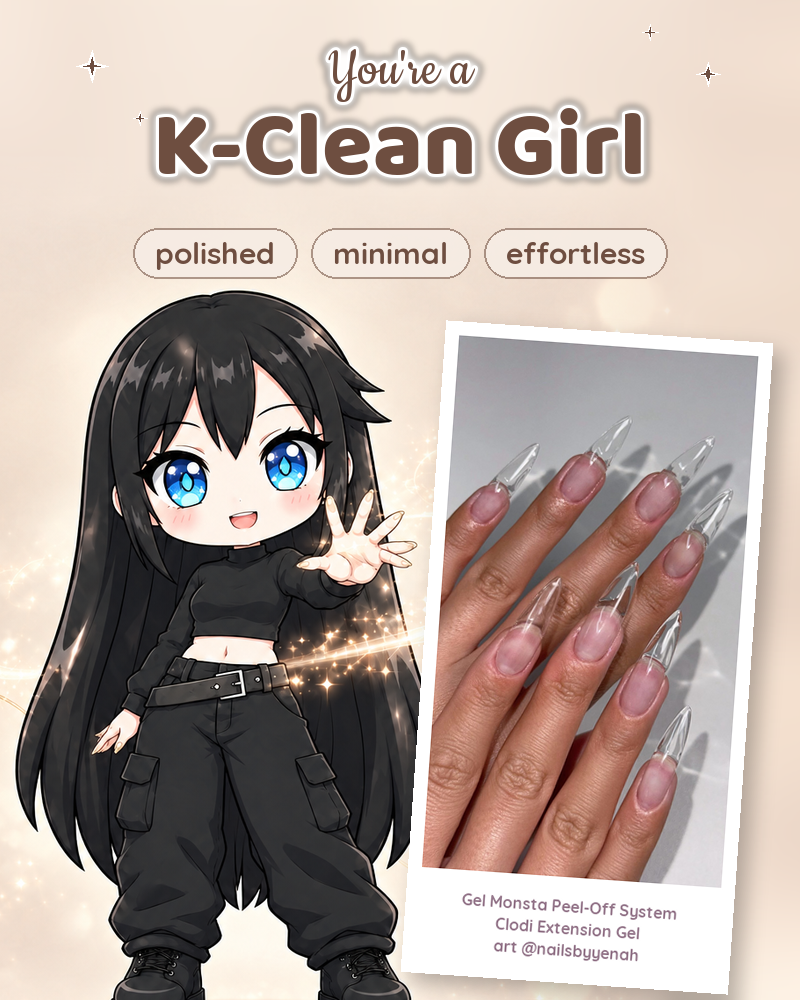 You're a K-Clean Girl — polished, minimal, effortless